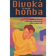 Divoká honba - Jiří Šesták