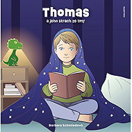 Thomas and his fear of the dark - Barbora Schmiedová