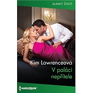 In the palace of the enemy - Kim Lawrenceová