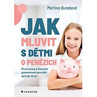 How to talk to children about money - Martina Burešová