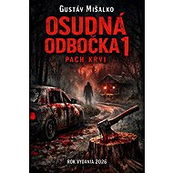 Osudná odbočka 1 - Gustáv Mišalko