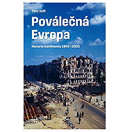 Poválečná Evropa - Tony Judt
