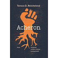 Acheron - Tereza D. Reichelová