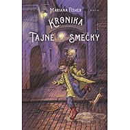 Kronika Tajné smečky - Mariana Fisher