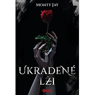 Ukradené lži - Monty Jay