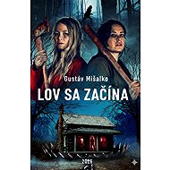 Lov sa začína  - Gustáv Mišalko