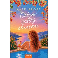 Ostrov zalitý sluncem - Kate Frost