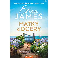 Matky a dcery - Erica James