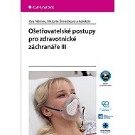 Nursing Procedures for Paramedics III - kolektiv a