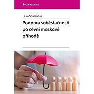 Promoting Self-Sufficiency After a Stroke - Shuranova Lesia