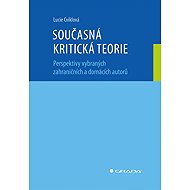 Contemporary Critical Theory - Lucie Cviklová