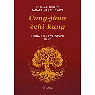 Zhong Yuan Qigong – The Second Stage of Ascent: Quietness - Martynovová Tamara