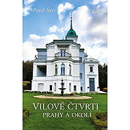 The Villa Districts of Prague and its Surroundings - Pavel Švec