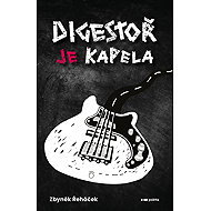 Digestoř is a band - Zbyněk Řeháček