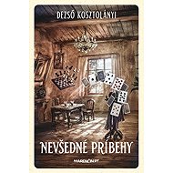 Extraordinary stories - Dezső Kosztolányi