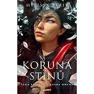 The Half-Elf Saga – Book Two: The Crown of Shadows - Melissa Blair