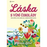 Love with the Scent of Chocolate - Blixt Hanna