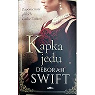 Kapka jedu - Deborah Swift