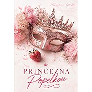 Princess Cinderella - Kristie Adelle