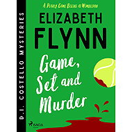 Game, Set and Murder - Elizabeth Flynn