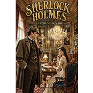Sherlock Holmes: Vražda milionáře - René Rony
