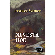 Bride of the Ridge - František Švantner