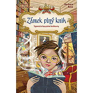 The Castle Full of Books: The Secret of the Magical Library - Barbara Rose