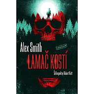 Bonebreaker - Alex Smith
