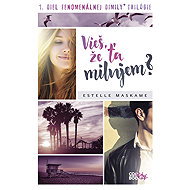 Do you know that I love you? - Estelle Maskame