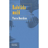 The Reign of Men - Pierre Bourdieu