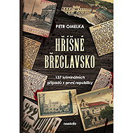 Hříšné Břeclavsko - Petr Omelka