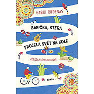Babička, která projela svět na kole - Gabri Ródenas