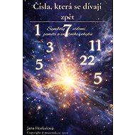 Čísla, která se dívají zpět  - Jana Horkelová