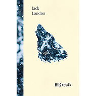 Bílý tesák - Jack London