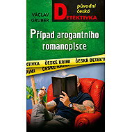 The Case of the Arrogant Novelist - Václav Gruber