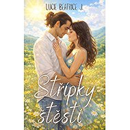 Střípky štěstí - Lucie Beatrice J.