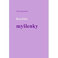 Heretical Thoughts - Vilém Kmuníček