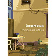 Monique on the Run - Edouard Louis