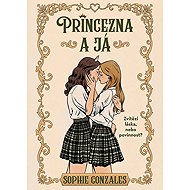 The Princess and Me - Sophie Gonzales