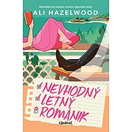 An ill-advised summer romance - Ali Hazelwood
