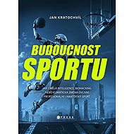 The future of sport - Jan Kratochvíl