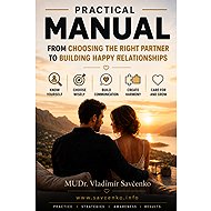A practical manual covering everything from choosing the right partner to a happy relationship. - MUDr. Vladimír Savčenko