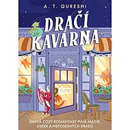 Dragon Café - A. T. Qureshi
