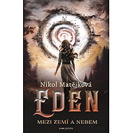Eden - Nikol Matějková