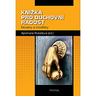 A Book for Spiritual Joy - Apolinarie Rubešová