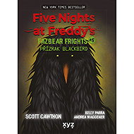 Five Nights at Freddy's: The Blackbird - Scott Cawthon