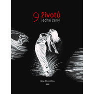 9 Lives of a Woman - Alina Akhmetshina