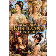 History's Most Famous Courtesans - Johann Schneider