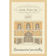 Renesančné poviedky - Ladislav Nádaši - Jége