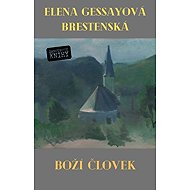 Boží človek - Elena Gessayová-Brestenská